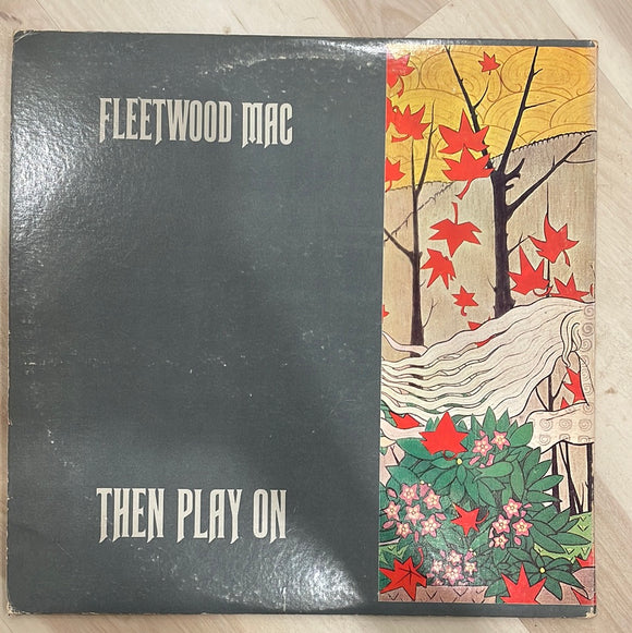 Fleetwood Mac Then Play On Vinyl